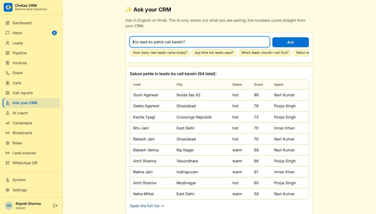 Ask your CRM answering 'Kis lead ko pehle call karein?' with a ranked list